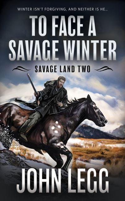 Vorderes Coverbild To Face a Savage Winter