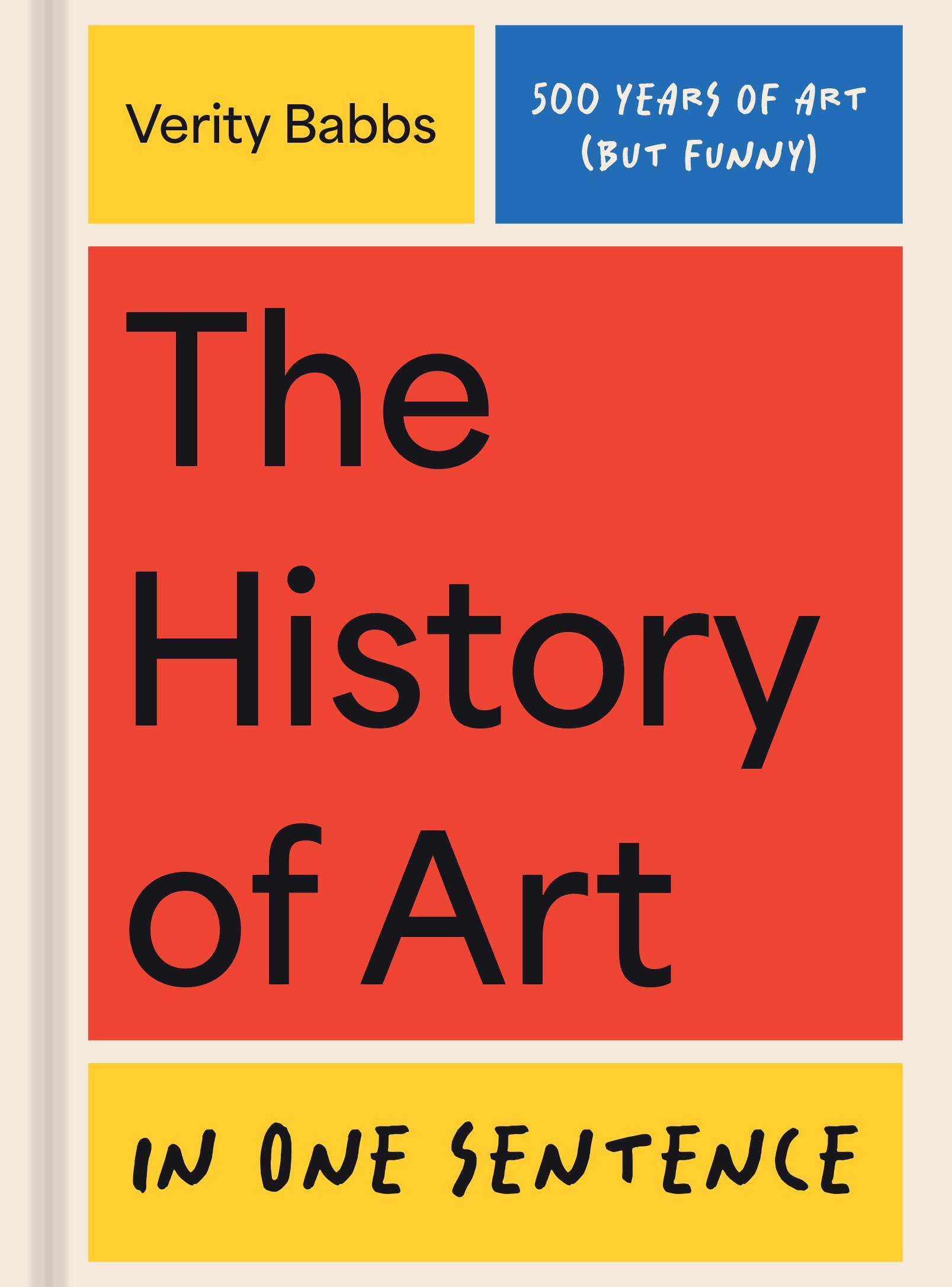 Vorderes Coverbild The History of Art in One Sentence