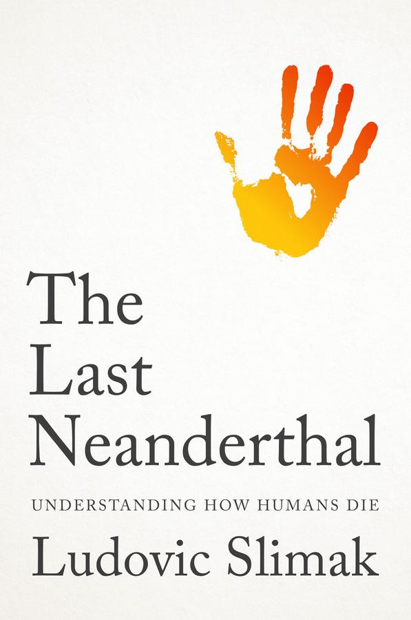 Vorderes Coverbild The Last Neanderthal