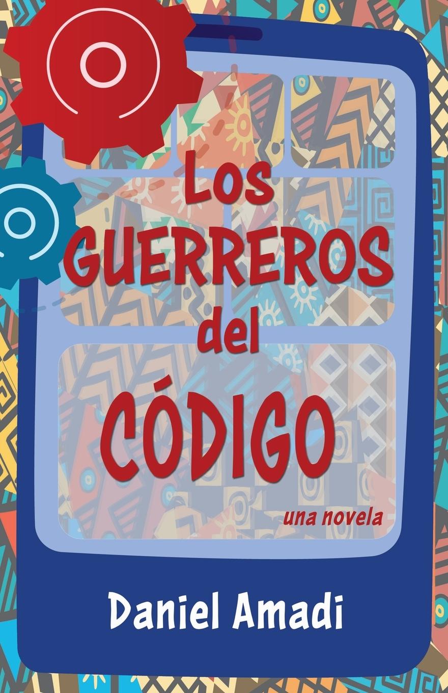 Vorderes Coverbild Los Guerreros del Código