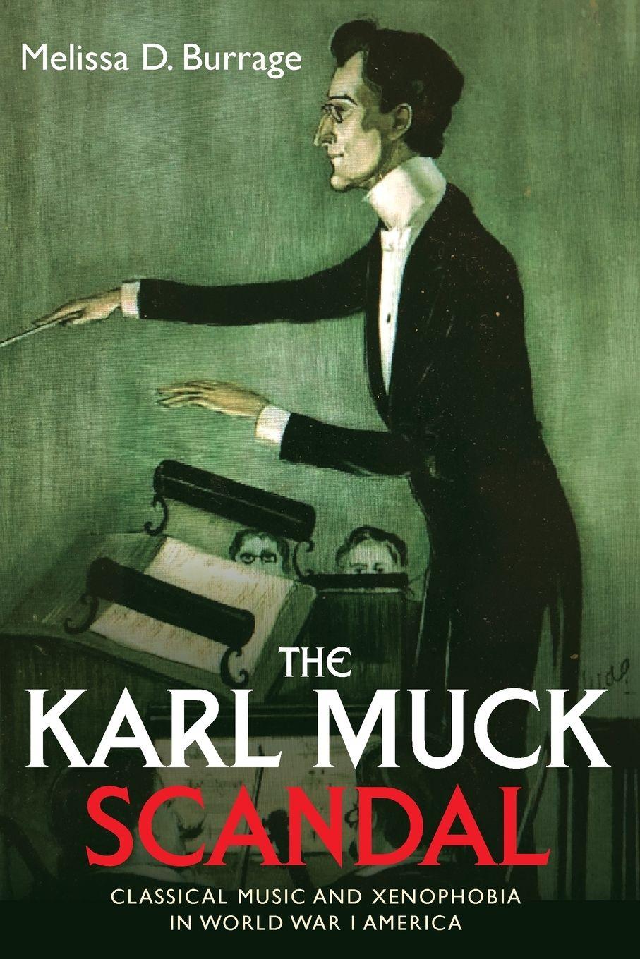 Vorderes Coverbild The Karl Muck Scandal