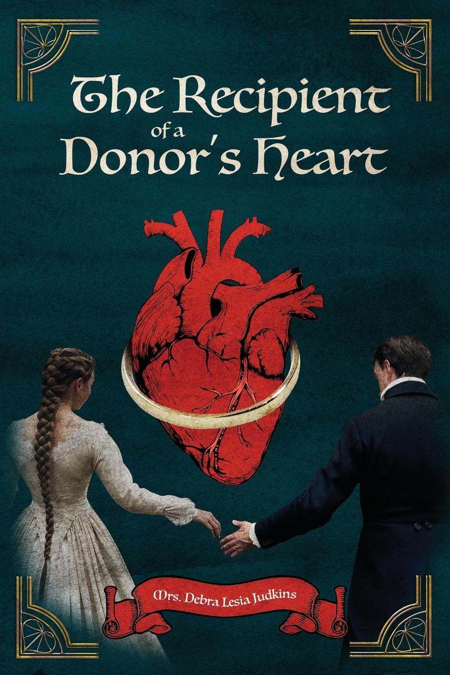 Vorderes Coverbild The Recipient of a Donor's Heart