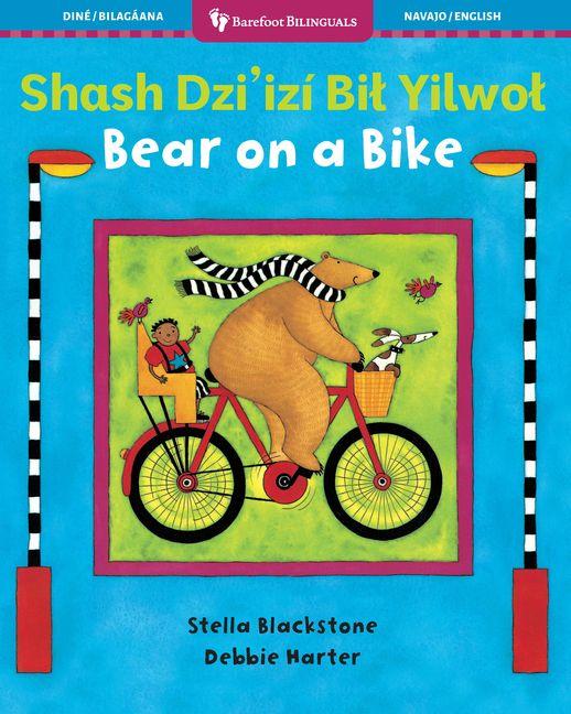 Vorderes Coverbild Bear on a Bike (Bilingual Navajo & English)