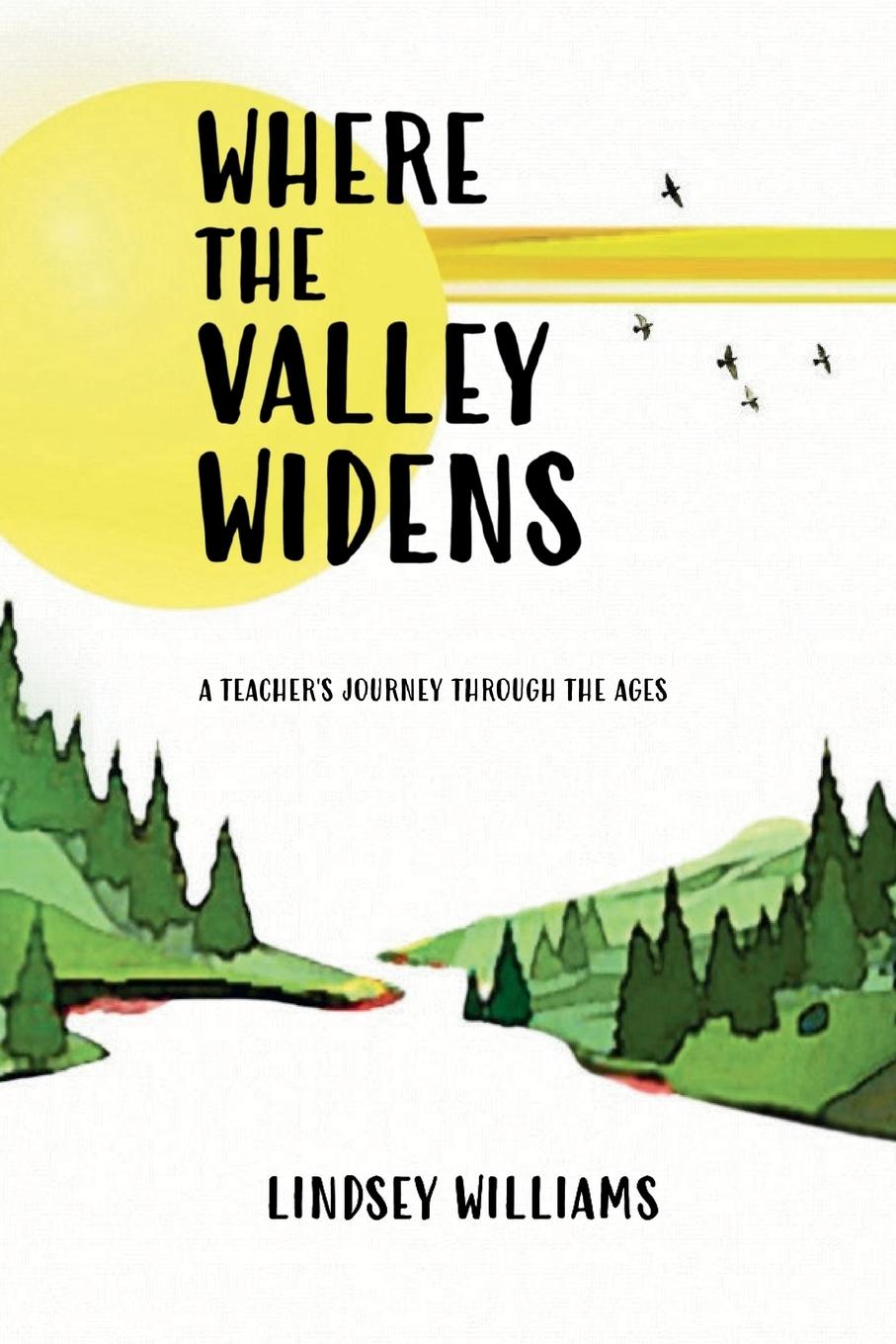Vorderes Coverbild Where the Valley Widens