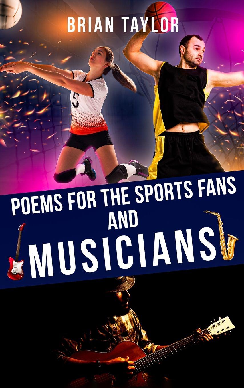 Vorderes Coverbild Poems For the Sports Fans and Musicians