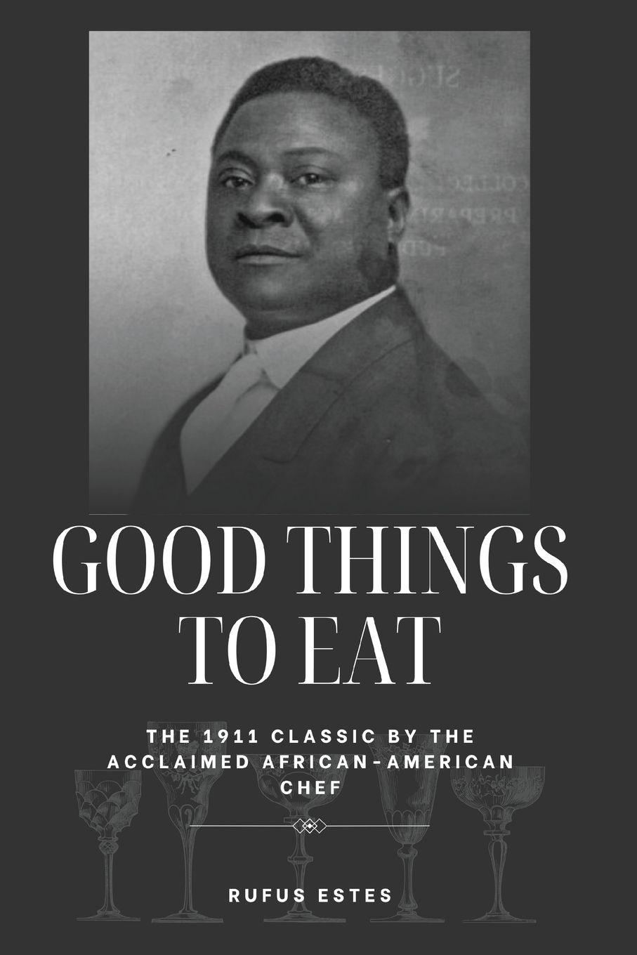 Vorderes Coverbild Good Things to Eat