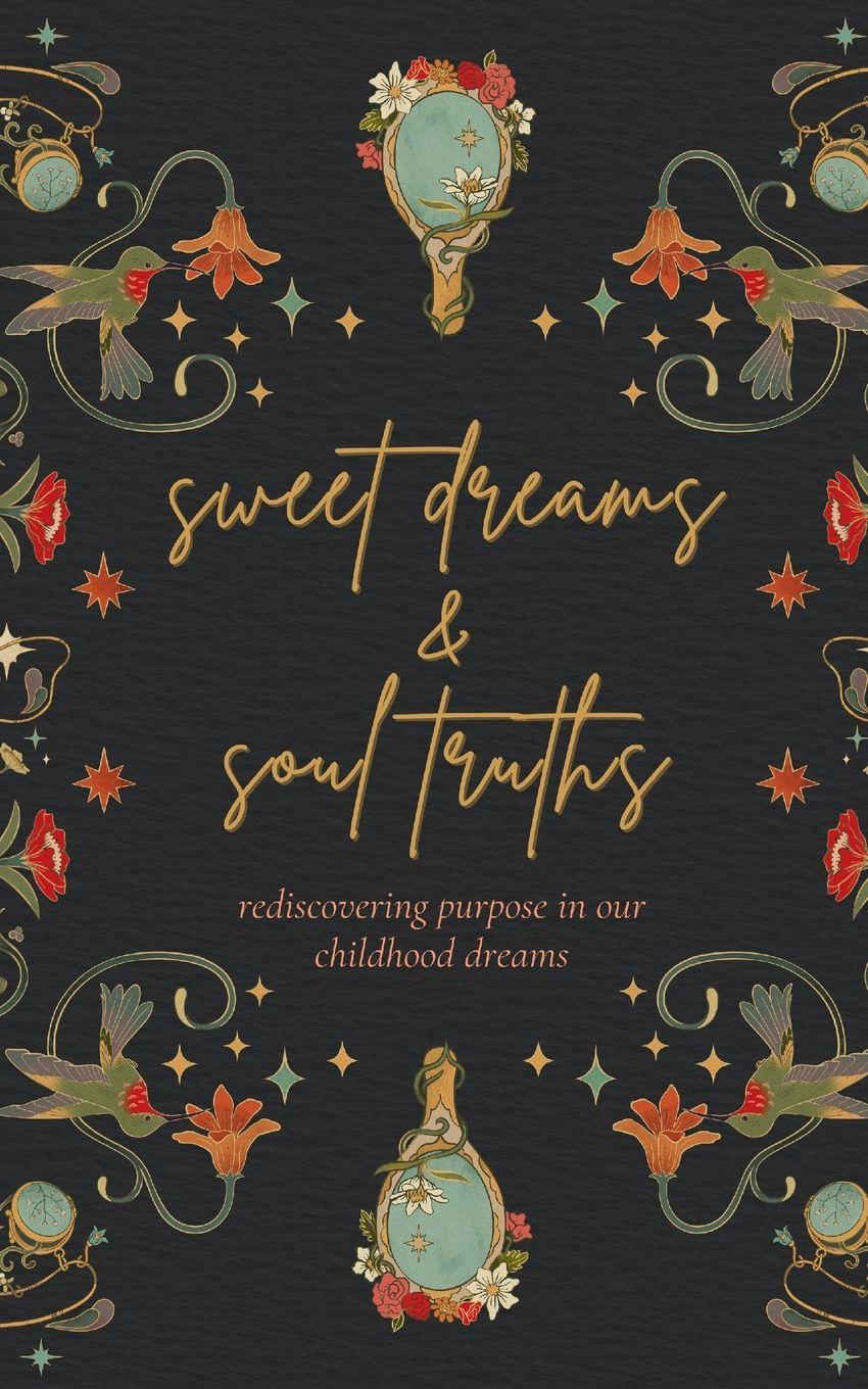 Vorderes Coverbild Sweet Dreams & Soul Truths