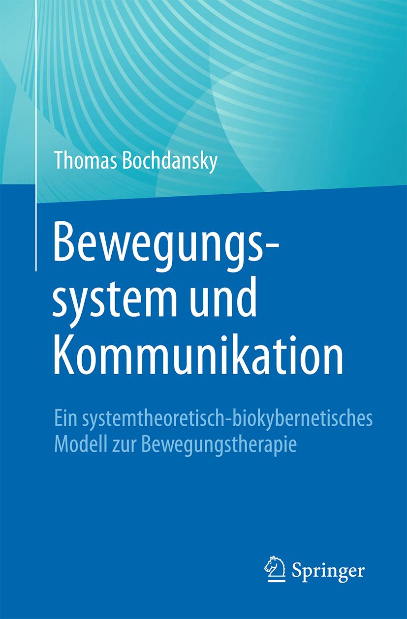 Vorderes Coverbild Bewegungssystem und Kommunikation