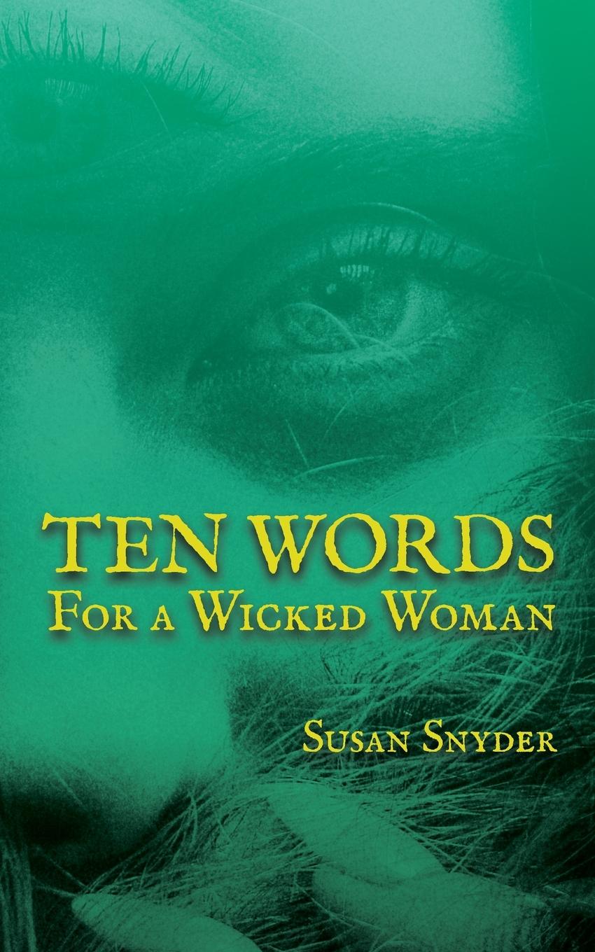 Vorderes Coverbild Ten Words for a Wicked Woman