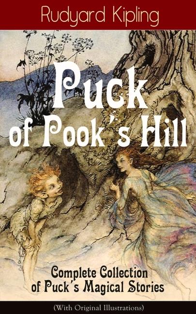 Vorderes Coverbild Puck of Pook's Hill - Complete Collection of Puck's Magical Stories (with Original Illustrations)