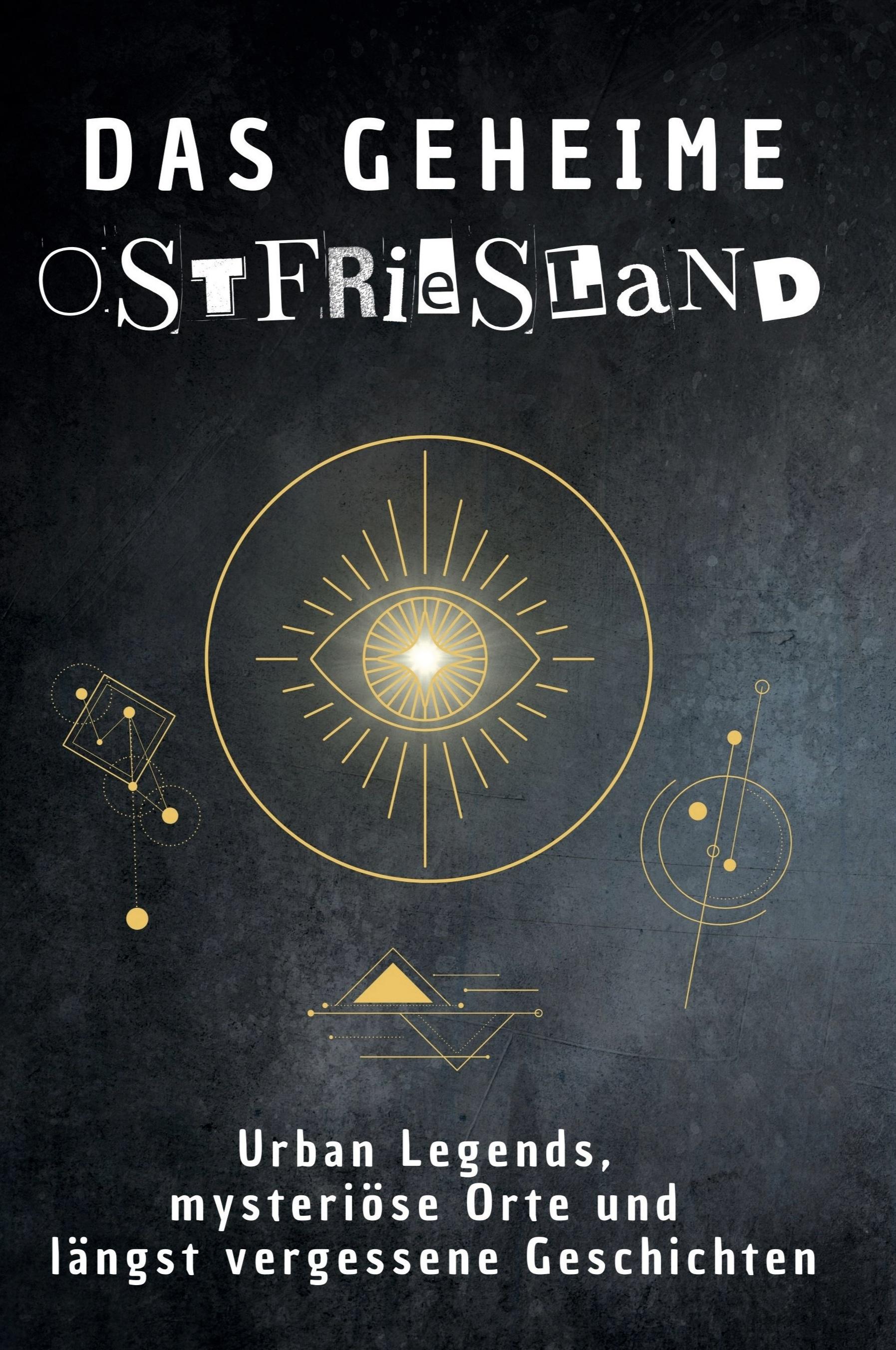 Vorderes Coverbild Das geheime Ostfriesland