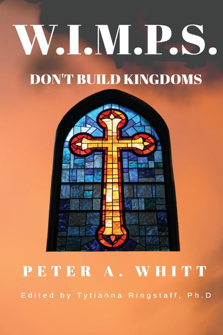 Vorderes Coverbild W.I.M.P.S. Don't Build Kingdoms