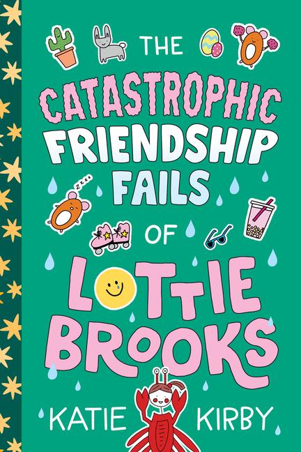 Vorderes Coverbild The Catastrophic Friendship Fails of Lottie Brooks
