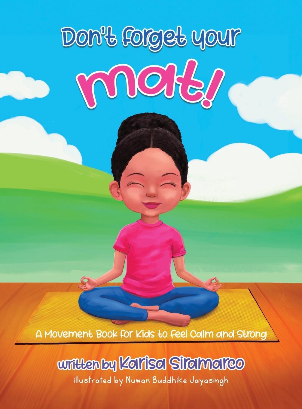 Vorderes Coverbild Don't Forget Your Mat!