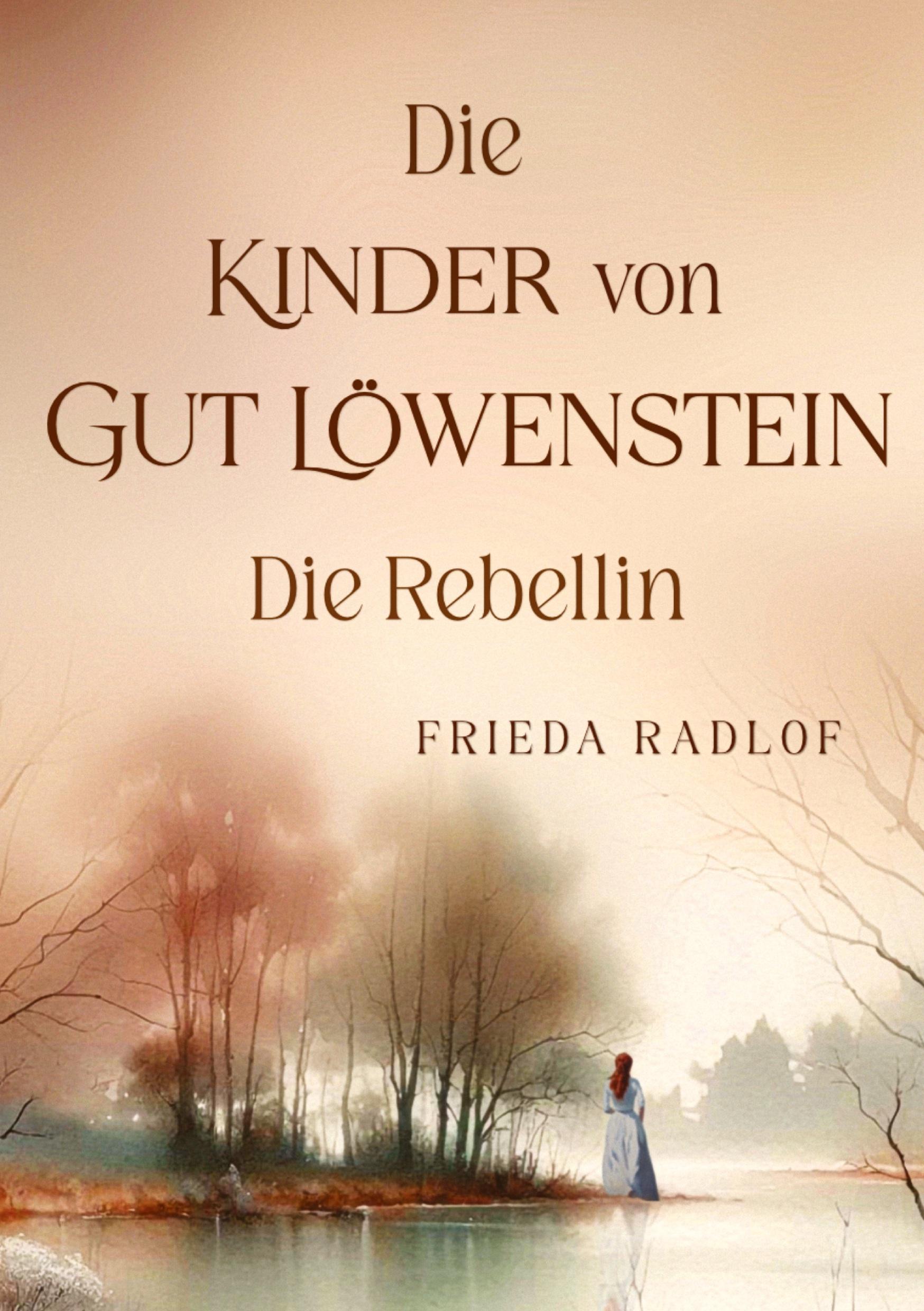 Vorderes Coverbild Die Kinder von Gut Löwenstein
