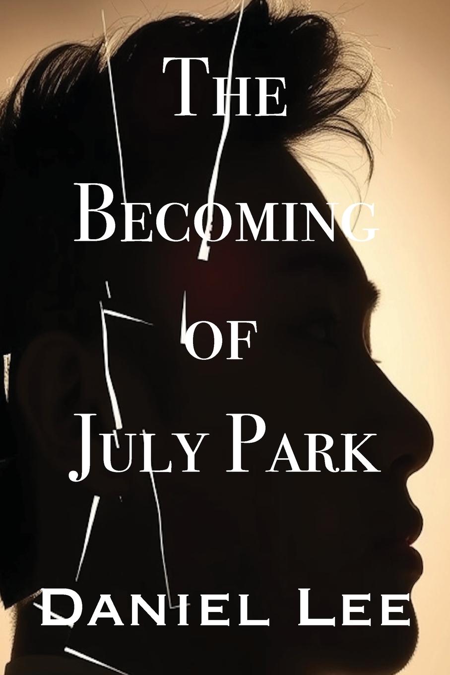 Vorderes Coverbild The Becoming of July Park