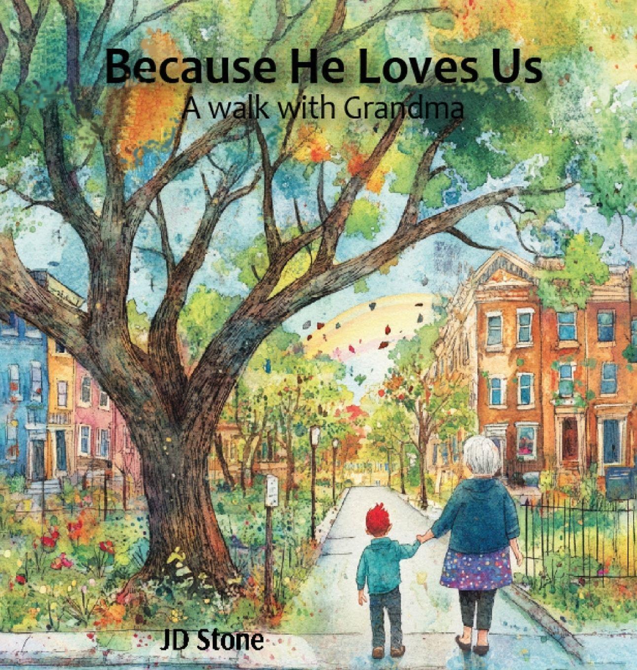 Vorderes Coverbild Because He Loves Us