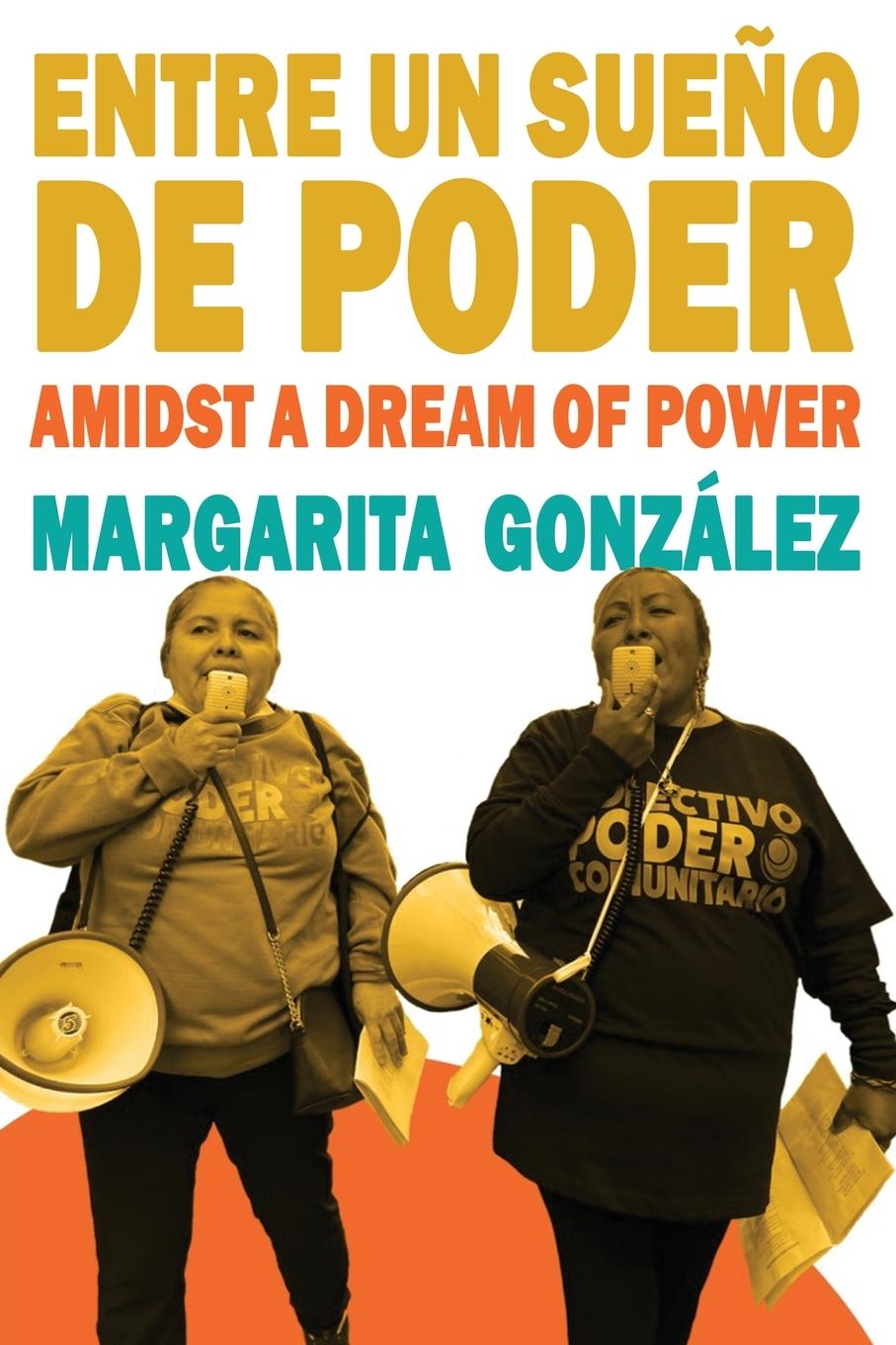 Vorderes Coverbild Entre un sueño de poder / Amidst a Dream of Power