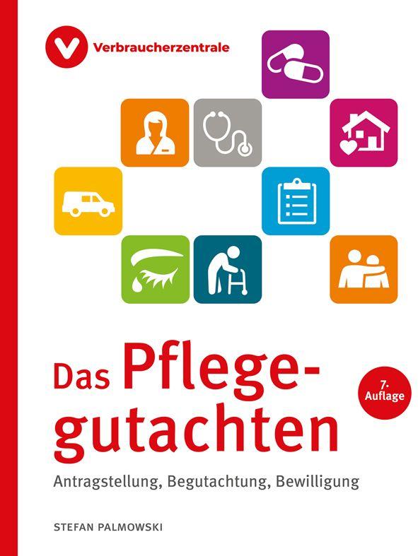Vorderes Coverbild Das Pflegegutachten