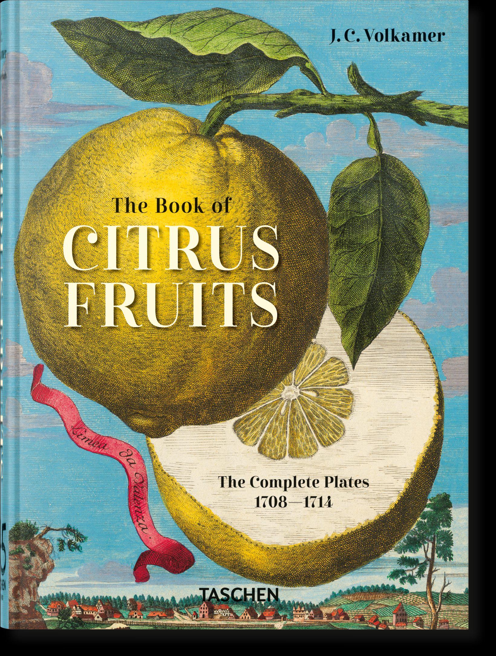 Vorderes Coverbild J. C. Volkamer. The Book of Citrus Fruits. 45th Ed.