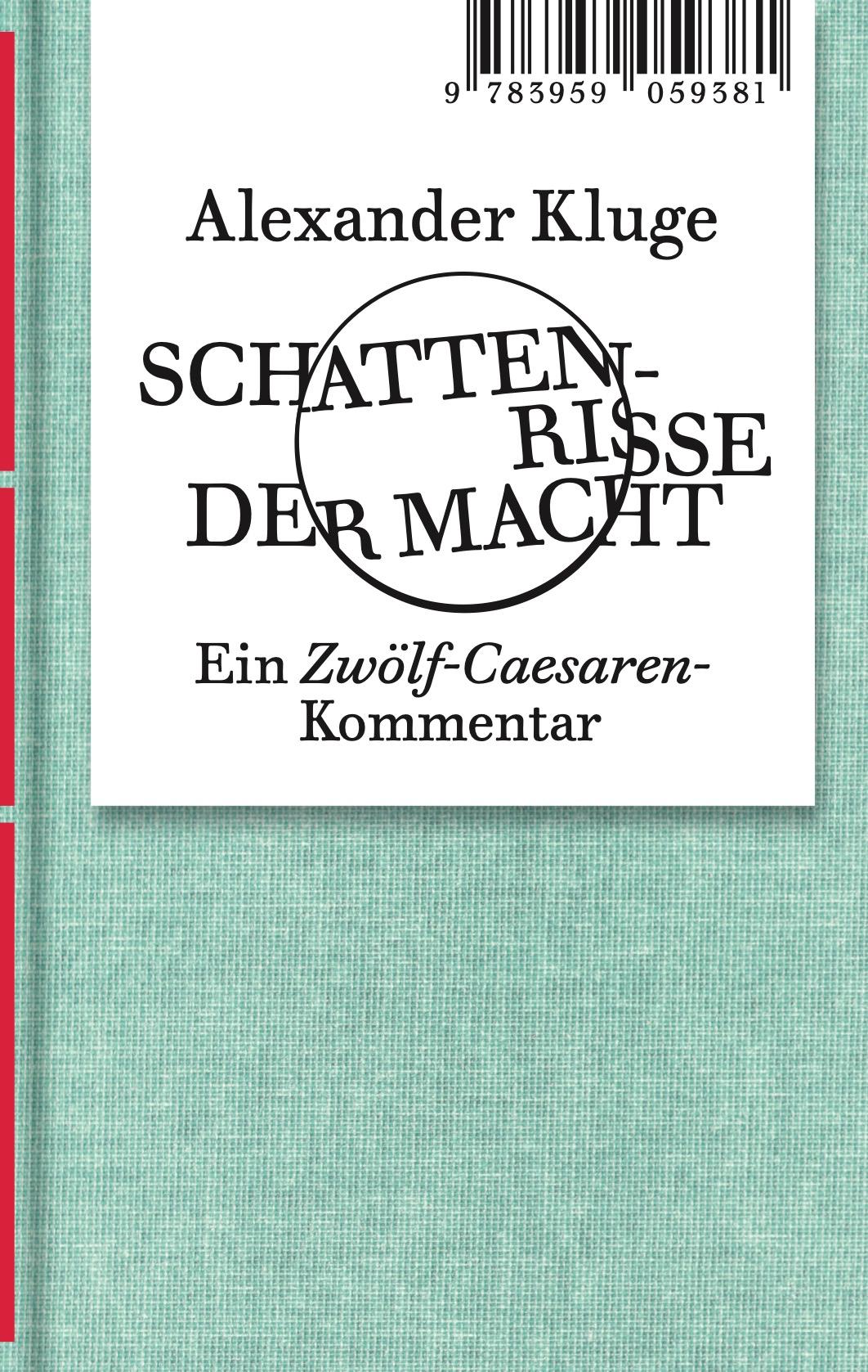 Vorderes Coverbild Alexander Kluge: Schattenrisse der Macht