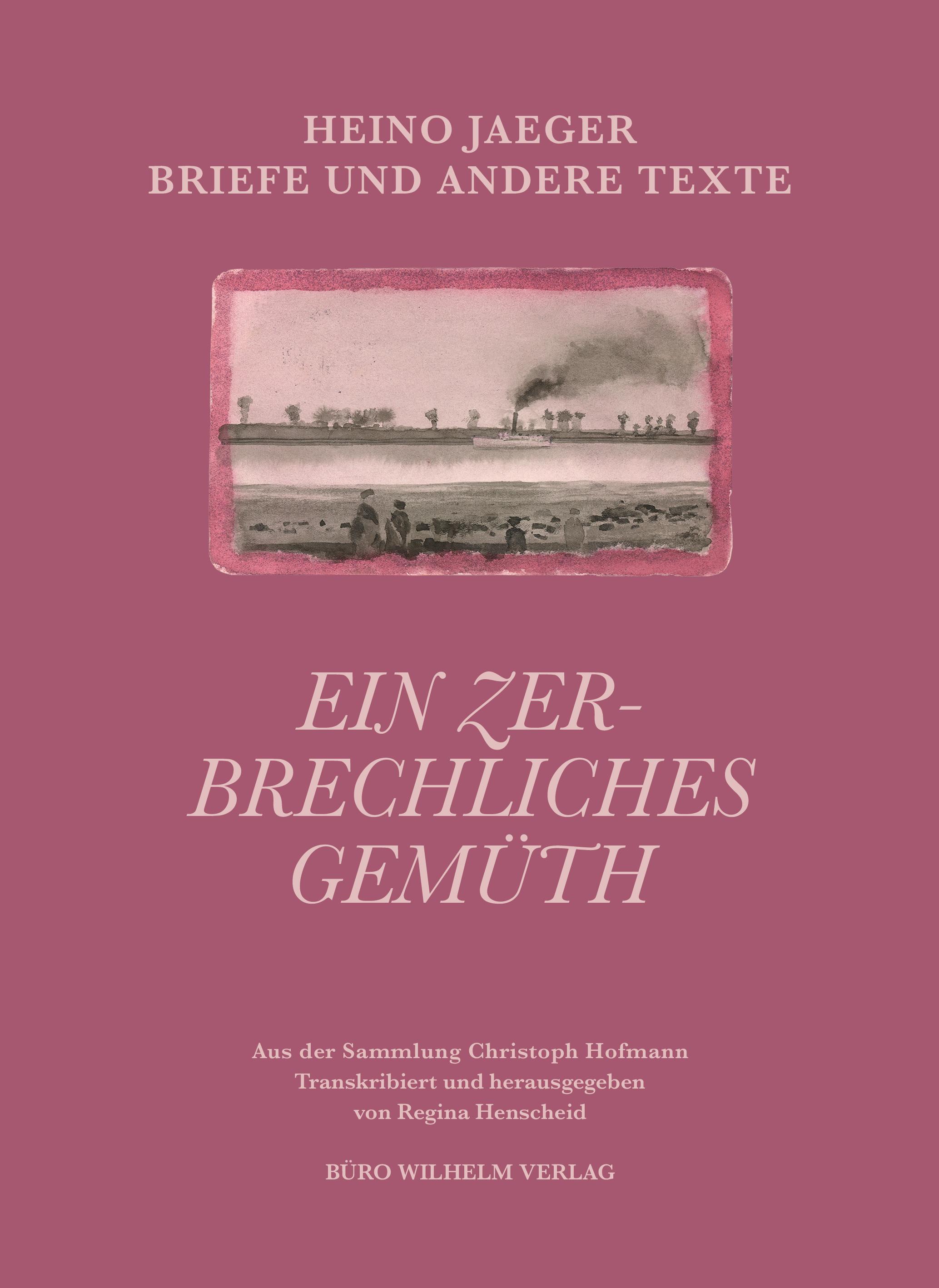 Vorderes Coverbild Heino Jaeger - Ein zerbrechliches Gemüth