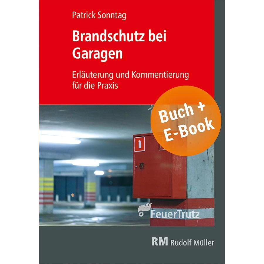 Vorderes Coverbild Brandschutz bei Garagen - mit E-Book (PDF)