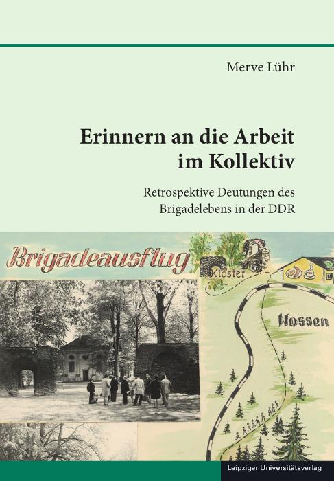 Vorderes Coverbild Erinnern an die Arbeit im Kollektiv