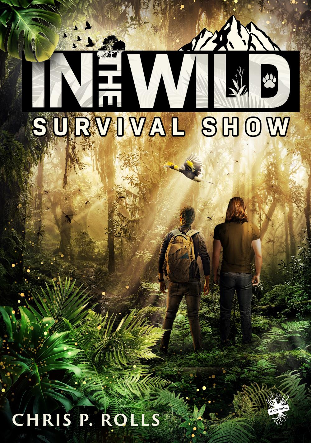 Vorderes Coverbild In the wild - Die Survival-Show