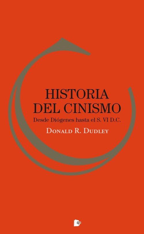 Vorderes Coverbild Historia del cinismo : desde Diógenes hasta el siglo VI d. C.