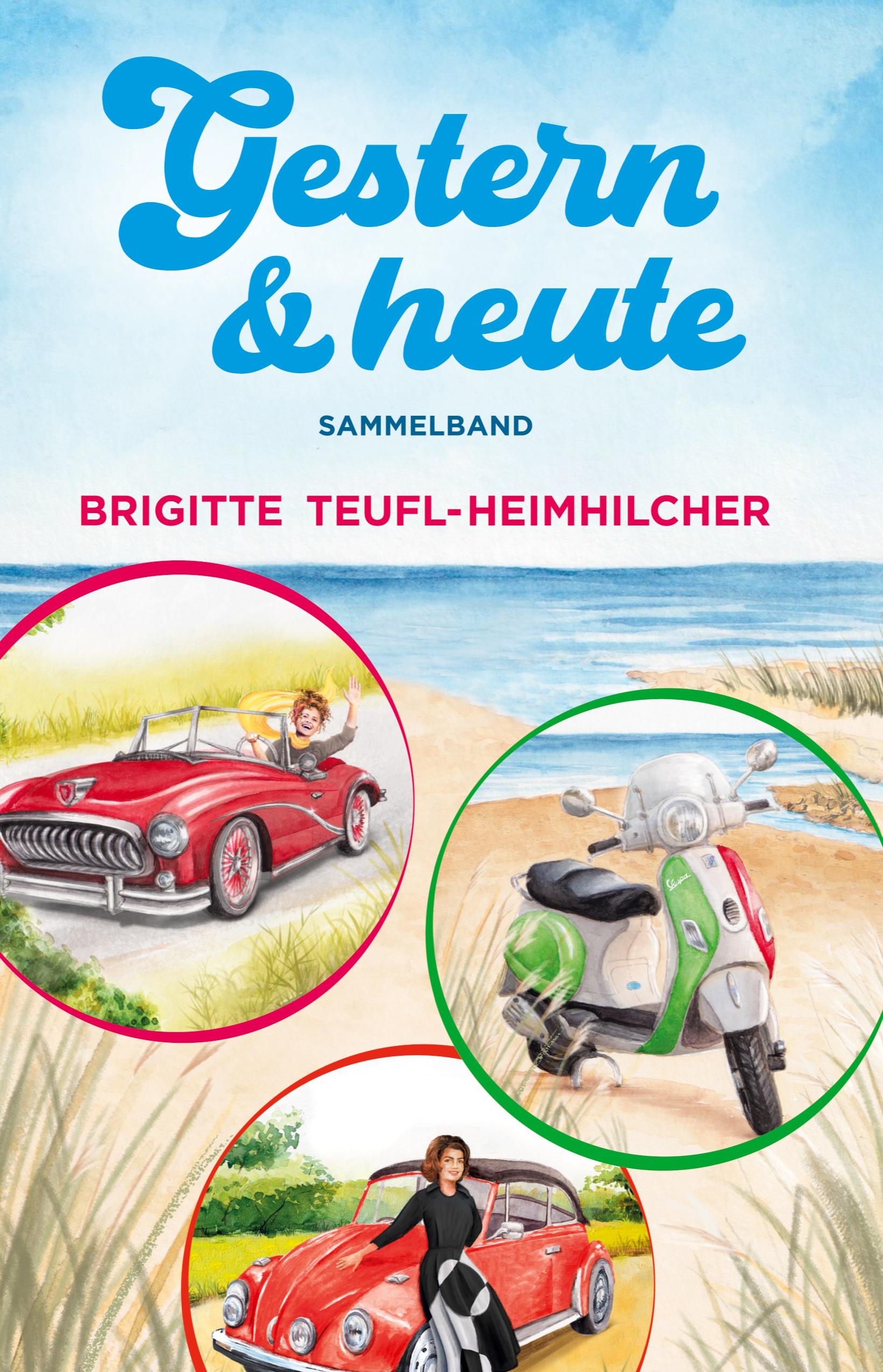 Vorderes Coverbild Gestern und Heute, Sammelband