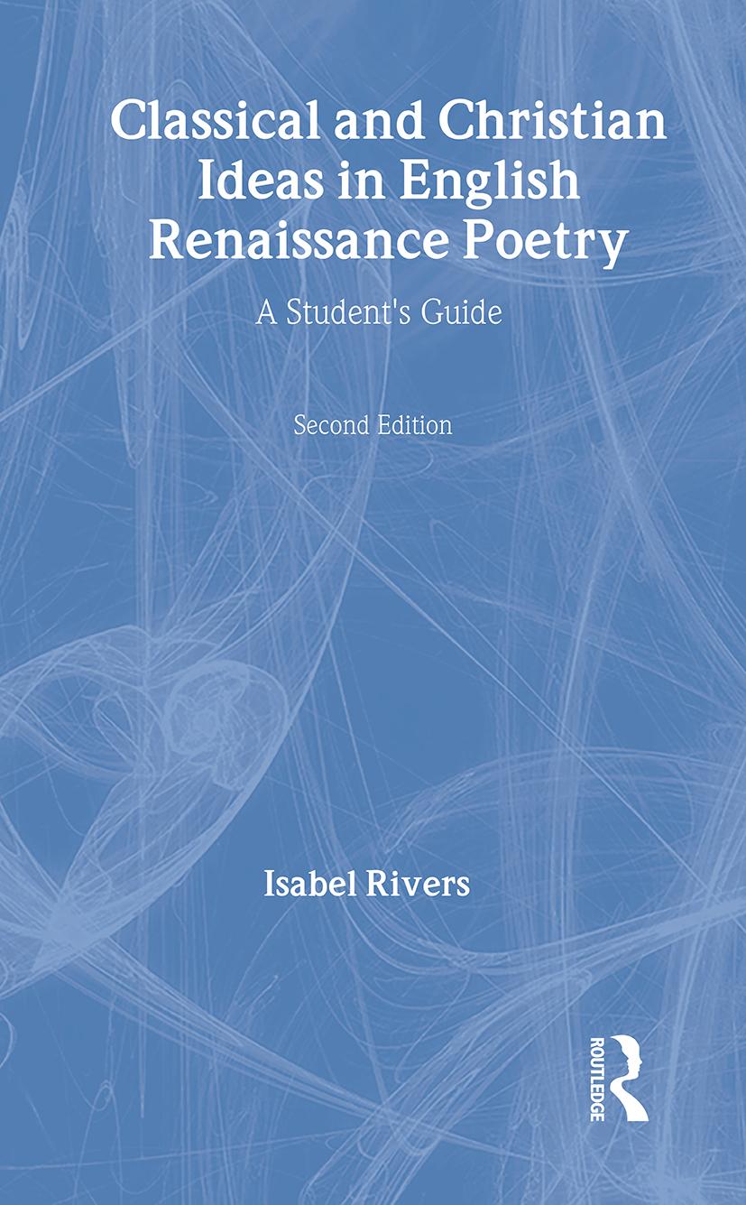 Vorderes Coverbild Classical and Christian Ideas in English Renaissance Poetry