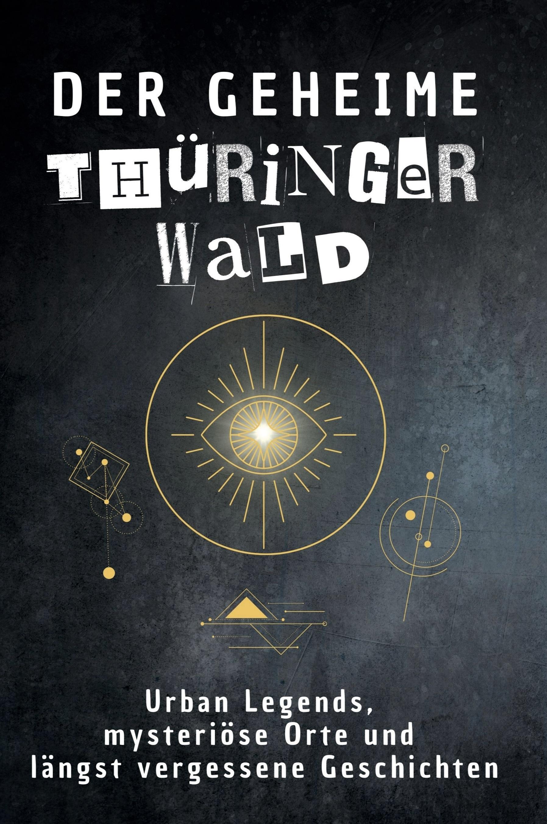 Vorderes Coverbild Der geheime Thüringer Wald