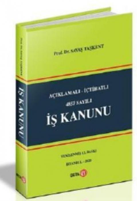Vorderes Coverbild Aciklamali Ictihatli 4857 Sayili Is Kanunu