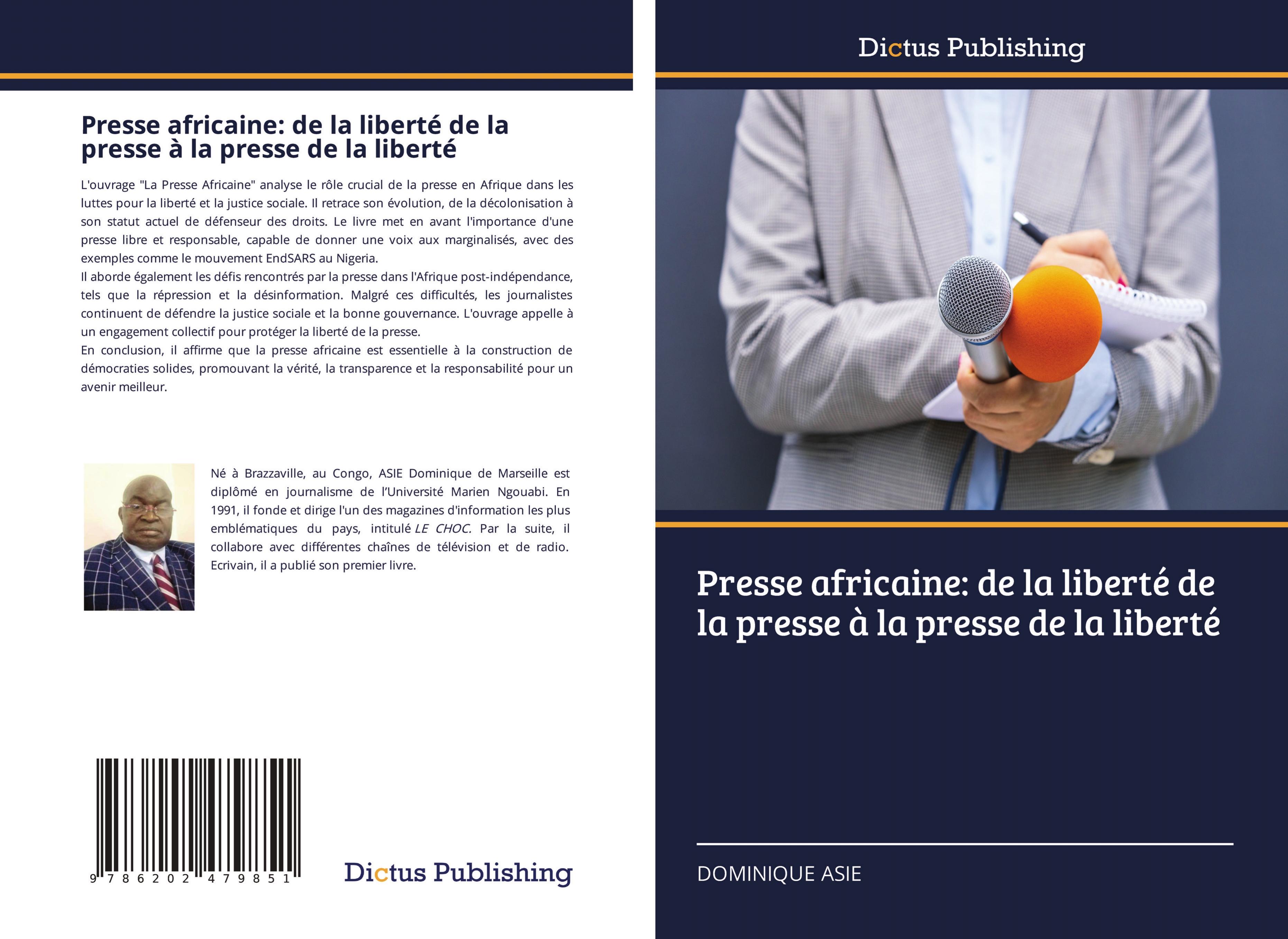 Vorderes Coverbild Presse africaine: de la liberté de la presse à la presse de la liberté