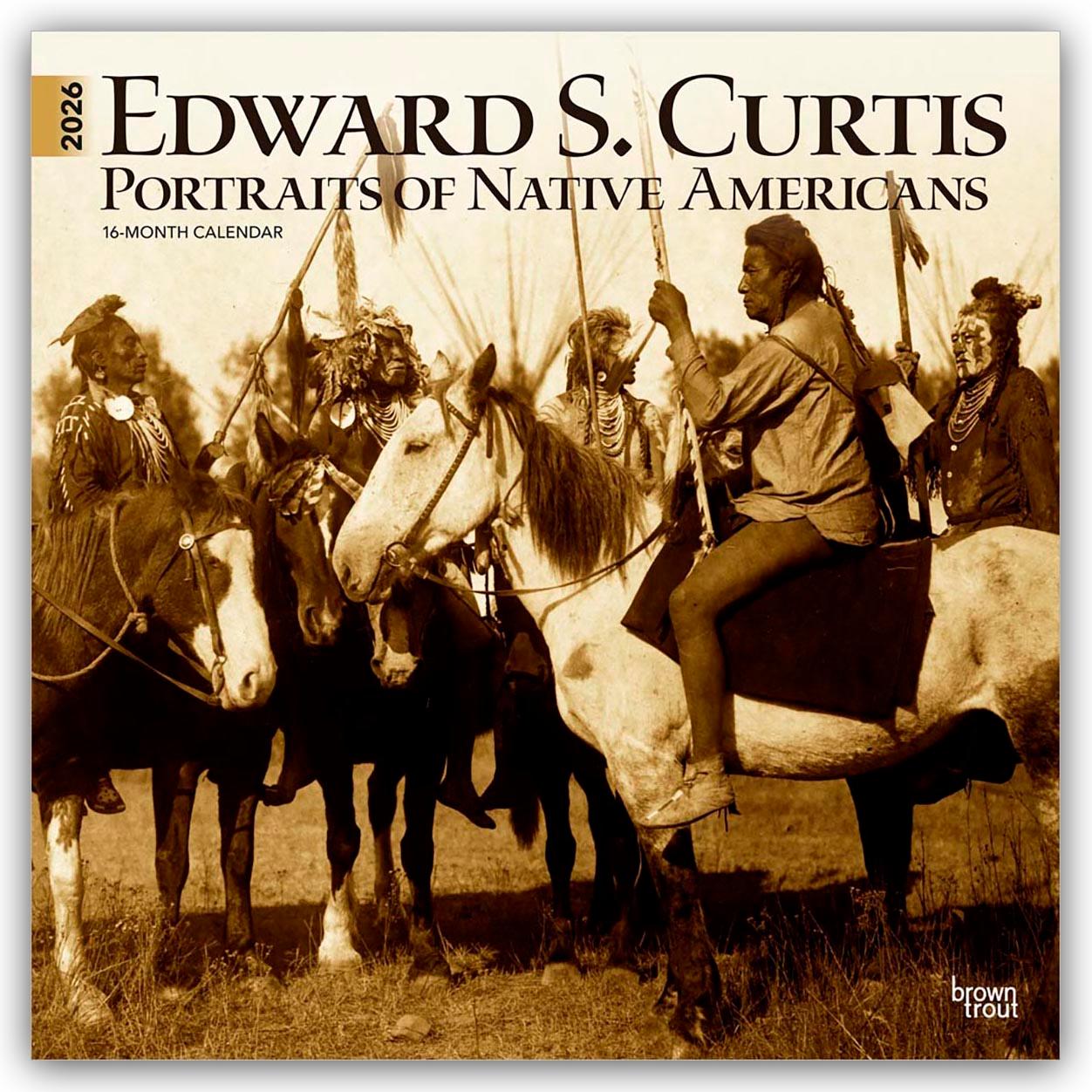 Vorderes Coverbild Edward S. Curtis, Portraits of Native Americans - Indianer 2026 - 16-Monatskalender