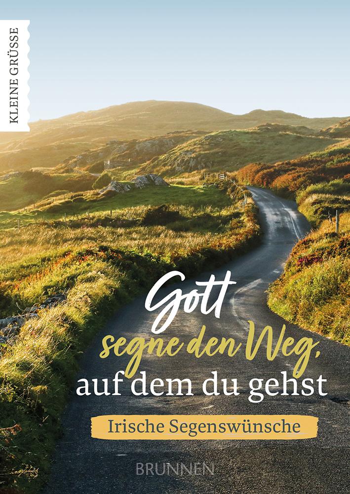 Vorderes Coverbild Gott segne den Weg, auf dem du gehst