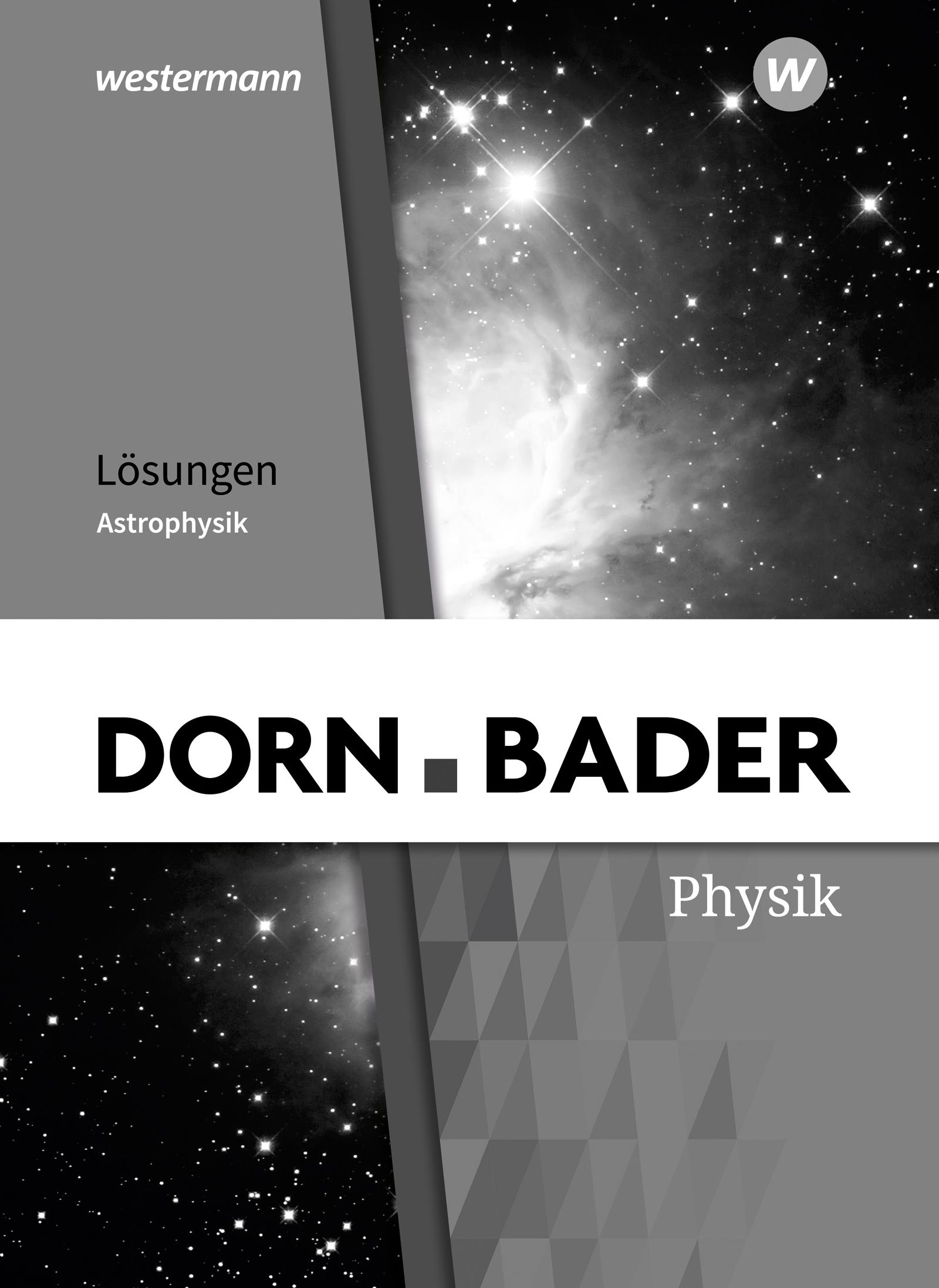 Vorderes Coverbild Dorn / Bader Physik SII. Lösungen. Astrophysik