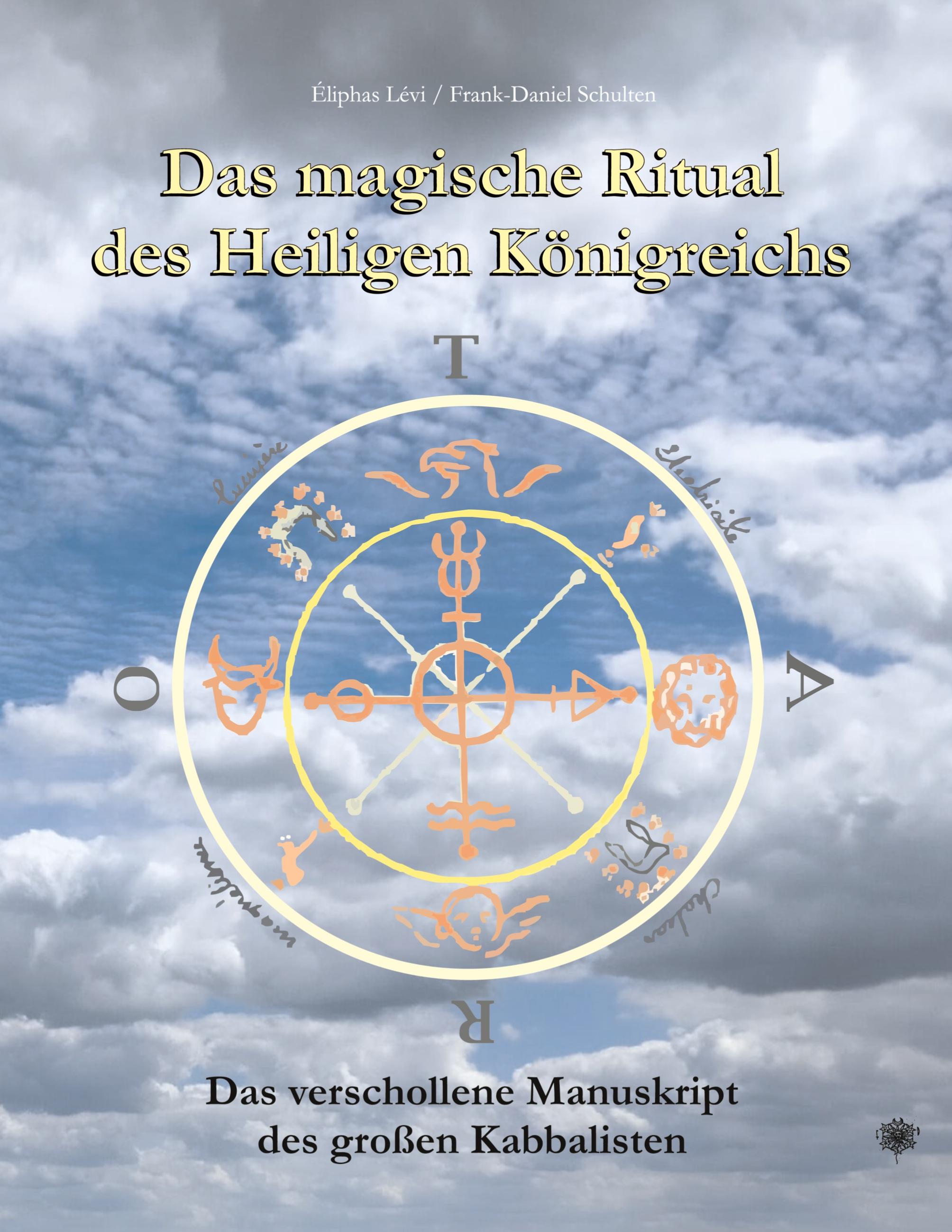 Vorderes Coverbild Das magische Ritual des Heiligen Königreichs