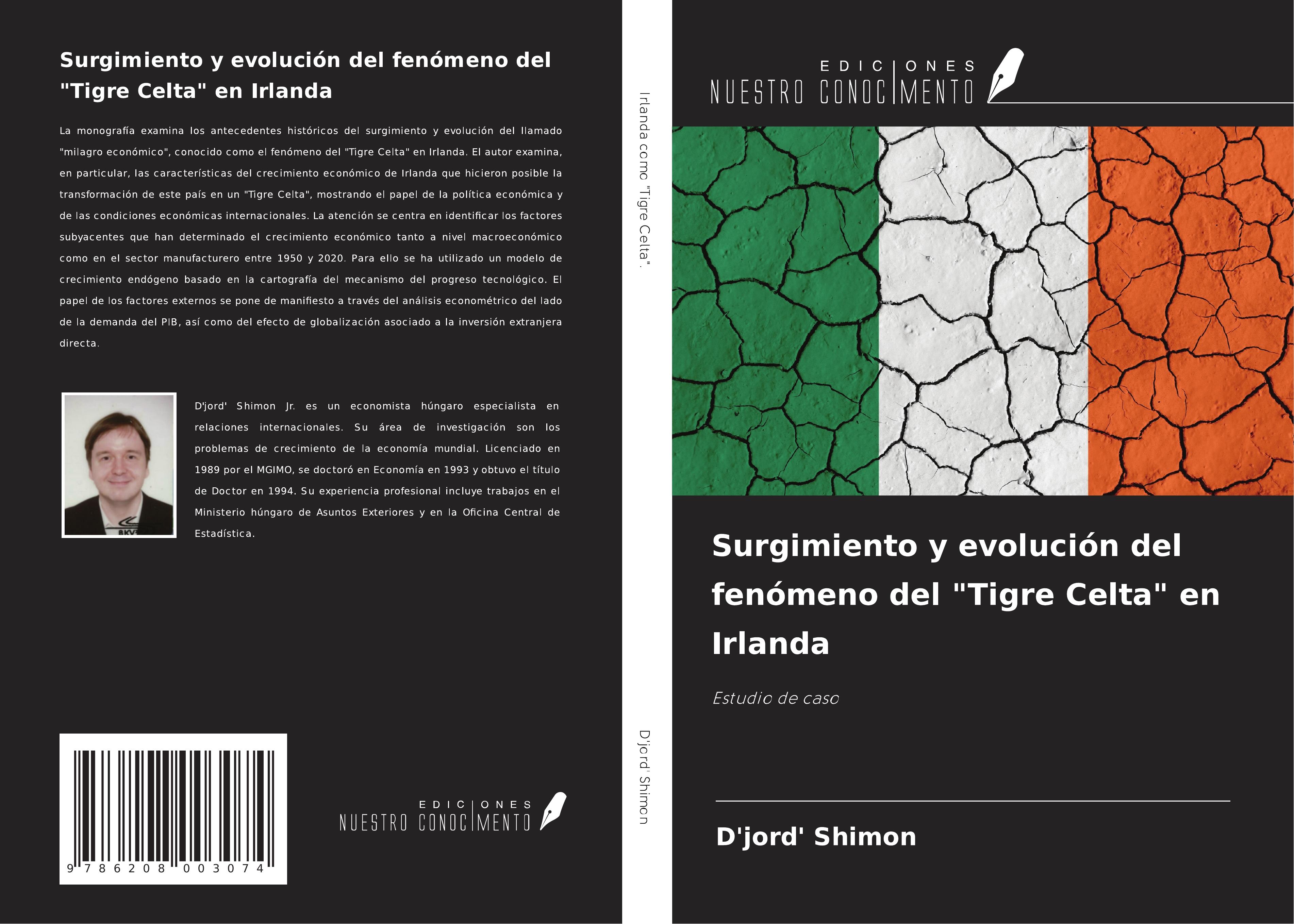 Vorderes Coverbild Surgimiento y evolución del fenómeno del "Tigre Celta" en Irlanda