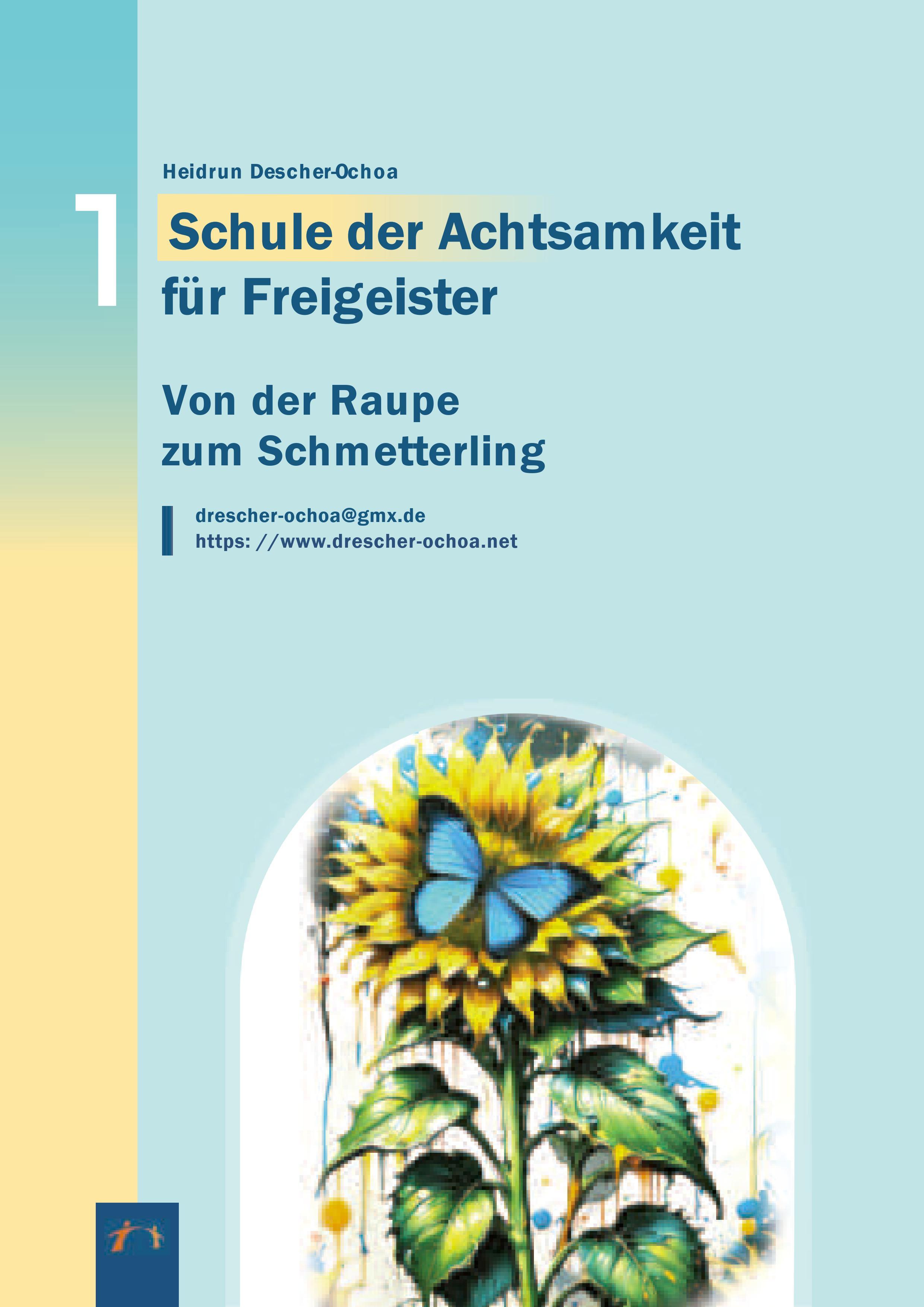 Vorderes Coverbild Von der Raupe zum Schmetterling