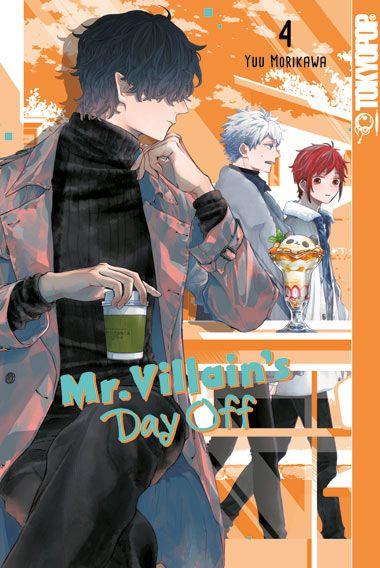 Vorderes Coverbild Mr. Villain's Day Off 04