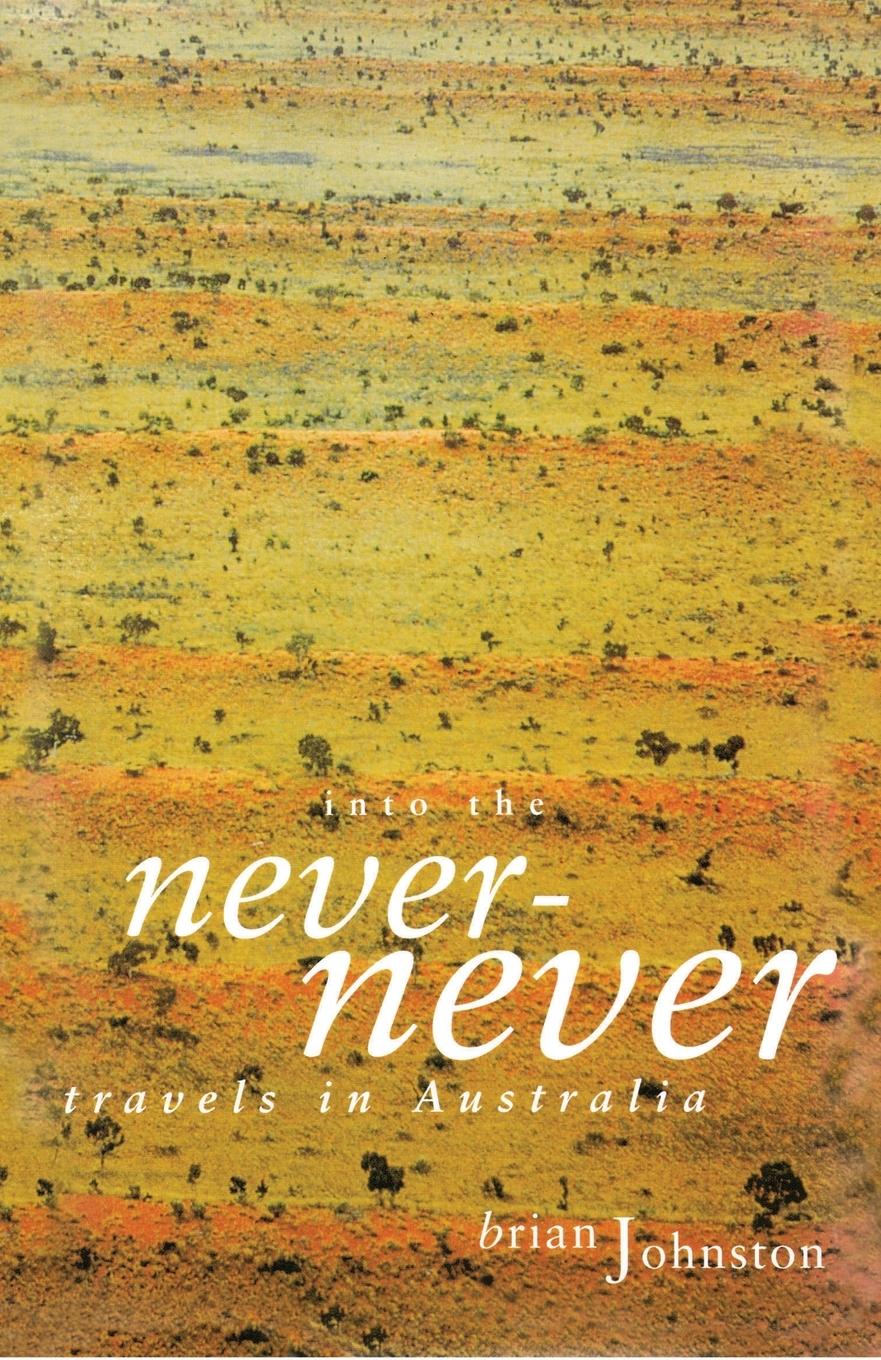 Vorderes Coverbild Into the Never-Never