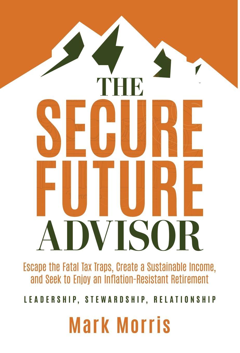 Vorderes Coverbild The Secure Future Advisor