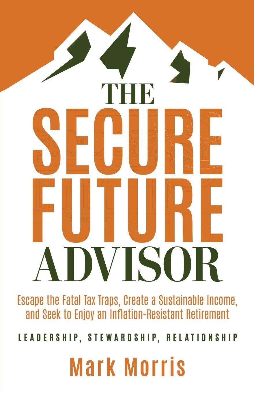 Vorderes Coverbild The Secure Future Advisor