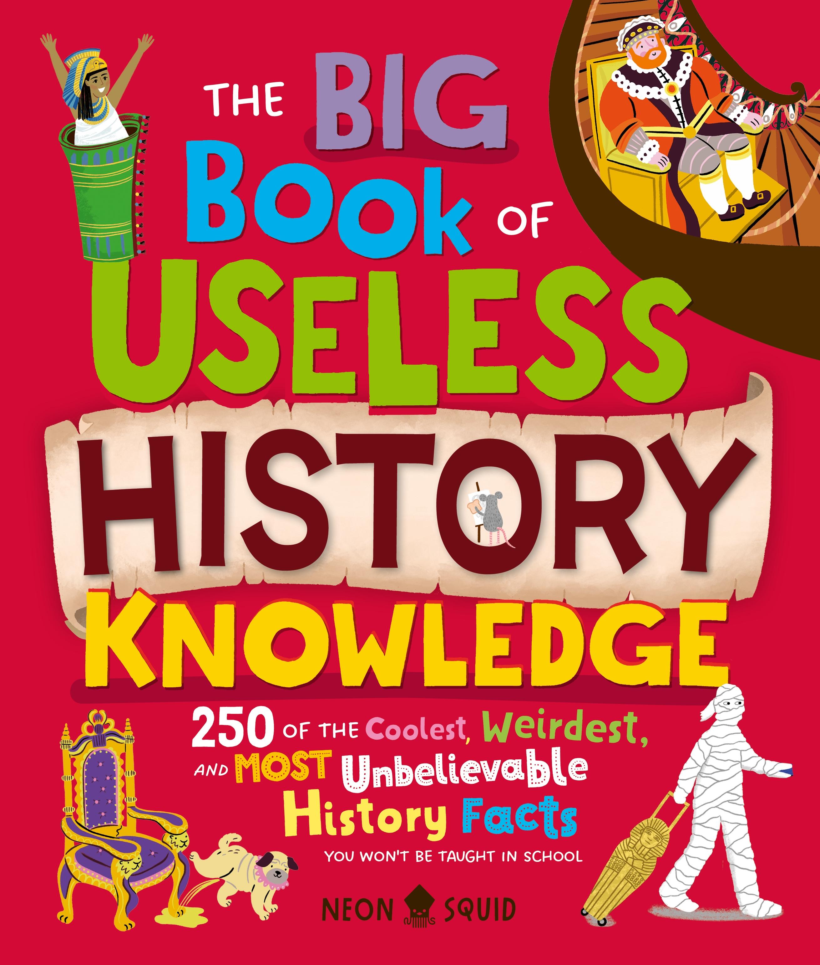Vorderes Coverbild The Big Book of Useless History Knowledge