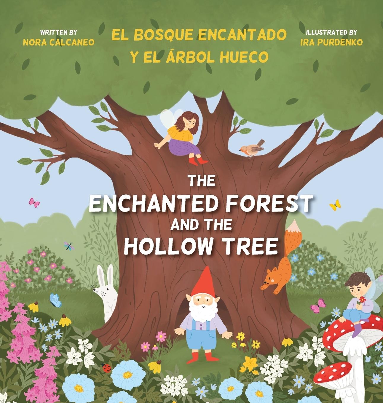 Vorderes Coverbild The Enchanted Forest and the Hollow Tree