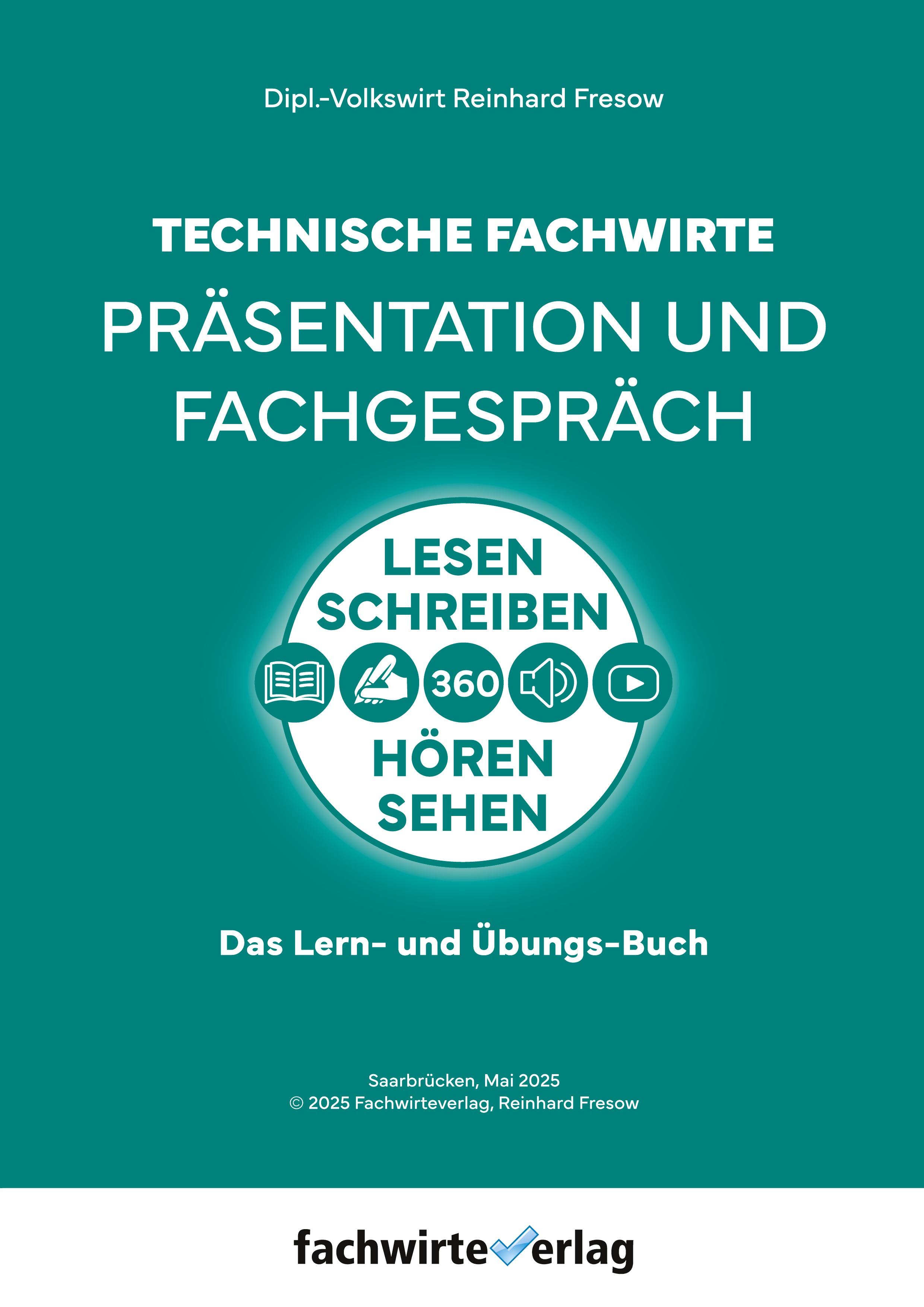 Vorderes Coverbild Technische Fachwirte - Präsentation und Fachgespräch