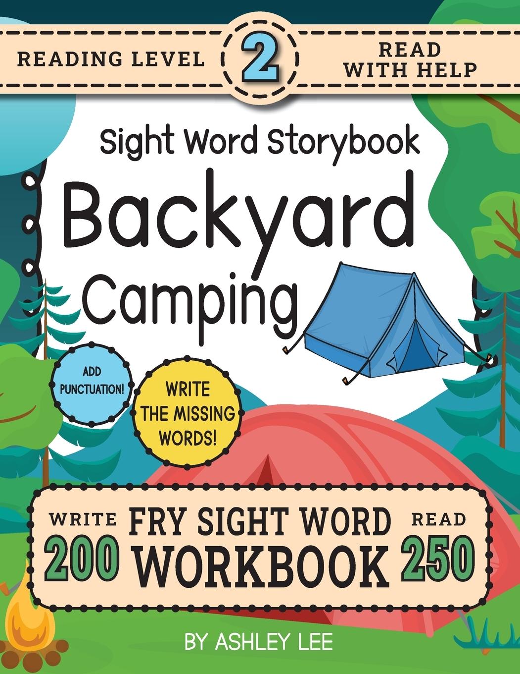 Vorderes Coverbild 250 Sight Word Storybook, Backyard Camping (Level 2)