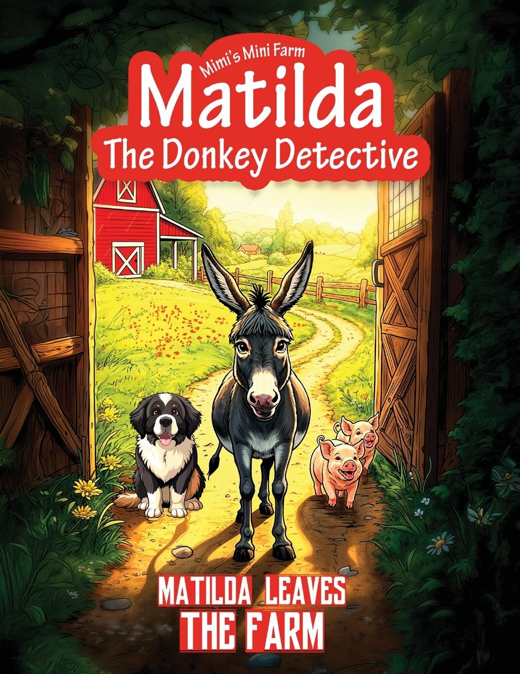 Vorderes Coverbild Matilda Leaves the Farm